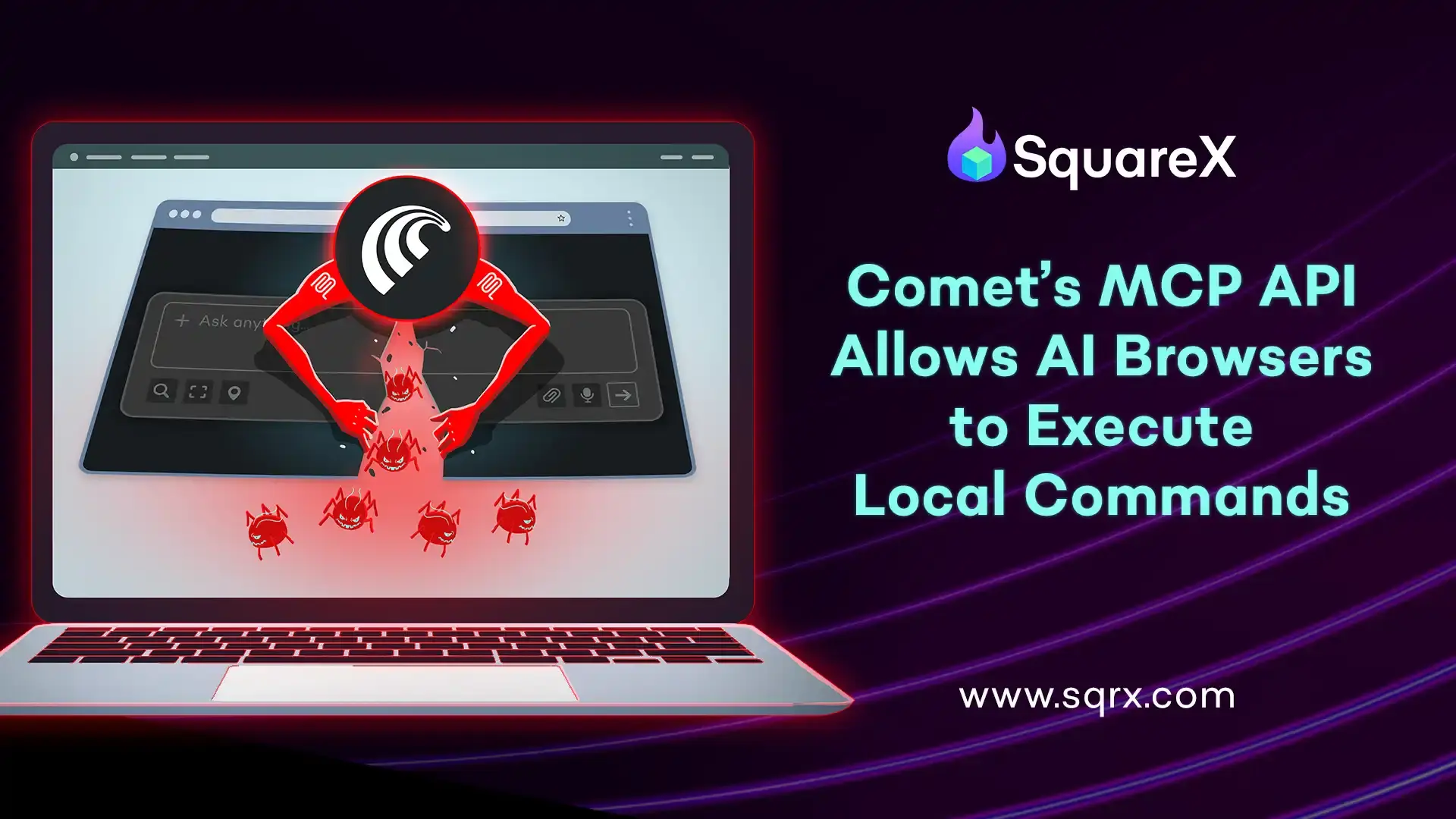 Comet’s MCP API Allows AI Browsers to Execute Local Commands